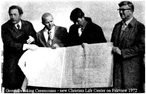 Ground breaking new Christian Life Center 1972
